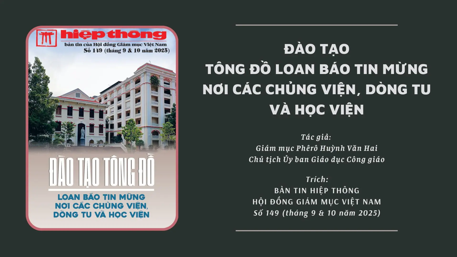 Đào tạo tông đồ loan báo Tin Mừng nơi các chủng viện, dòng tu và học viện

